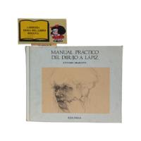 Manual Práctico De Dibujo A Lápiz - Ettore Maiotti - Edunsa, usado segunda mano  Colombia 