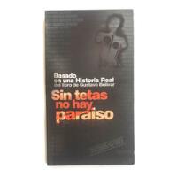 Set 6 Dvd Sin Tetas No Hay Paraíso/ Serie Completa Excelente segunda mano  Colombia 