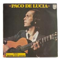 Lp Vinilo Paco De Lucía - Entre Dos Aguas / Excelente  segunda mano  Colombia 