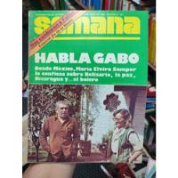 Revista Semana 13 De Mayo 1985 - Habla Gabo - Antigua segunda mano  Colombia 