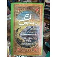 El Coran - Libro Sagrado De Los Musulmanes - Original segunda mano  Colombia 