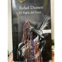 El Espía Del Inca Rafael Dumett segunda mano  Colombia 
