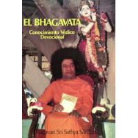 El Bhagavata. Bhagavan Sri Sathya Sai Baba. segunda mano  Colombia 