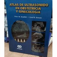 Atlas De Ultrasonido En Obstetricia Y Ginecologia segunda mano  Colombia 