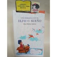 Usado, Una Semana Con El Elfo Del Sueño - Hans Christian Andersen segunda mano  Colombia 