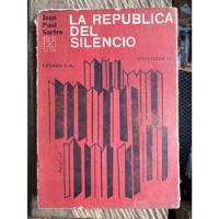 Usado, La República Del Silencio - Jean Paul Sartre segunda mano  Colombia 