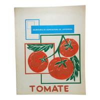 Tomate - Secretaria De Agricultura - 1970 - Cultivos , usado segunda mano  Colombia 