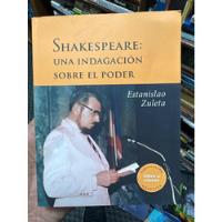 Shakespeare Una Indagación Sobre El Poder Estanislao Zuleta, usado segunda mano  Colombia 
