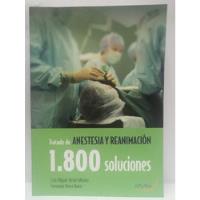 Libro Tratado De Anestesia Y Reanimacion 1800 Soluciones segunda mano  Colombia 
