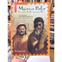 Marco Polo - La Ruta De Las Maravillas - Vicens Vives, usado segunda mano  Colombia 