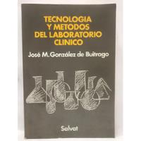 Libro Tecnologia Y Metodos Del Laboratorio Clinico, usado segunda mano  Colombia 