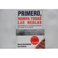 Usado, Primero, Rompa Todas Las Reglas / Marcus Buckingham / Norma  segunda mano  Colombia 