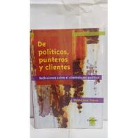 Usado, De Politicos Punteros Y Clientes  segunda mano  Colombia 