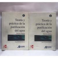 Libro Teoria Y Practica De La Purificacion Del Agua - 2 Toms, usado segunda mano  Colombia 