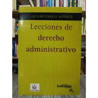 Lecciones De Derecho Administrativo / Luciano Parejo Alfonso, usado segunda mano  Colombia 