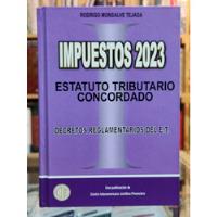 Estatuto Tributario Concordado 2023 segunda mano  Colombia 
