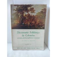 Usado, Diccionario Folklórico De Colombia (tomo 3) / Harry Davidson segunda mano  Colombia 