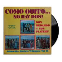 Don Medardo Y Sus Players - Como Quito... No Hay Dos! - Lp segunda mano  Colombia 