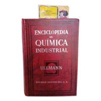 Enciclopedia De Química Industrial Ullman - Tomo 12 - 1952 segunda mano  Colombia 