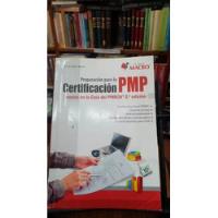 Usado, Libro Preparacion Para La Certificacion Pmp segunda mano  Colombia 