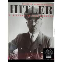 Hitler A History In Photographs Original Usado En Ingles , usado segunda mano  Colombia 
