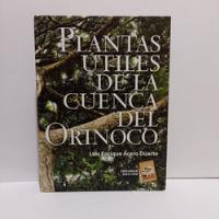 Plantas Utiles De La Cuenca Del Orinoco  segunda mano  Colombia 