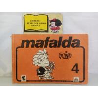 Mafalda 4 - Quino - Editoriales Mexicanas - 1984 segunda mano  Colombia 