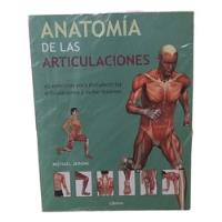 Anatomia De Las Articulaciones, usado segunda mano  Colombia 
