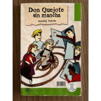 Don Quejote Sin Mancha.  Libro Plan Lector  segunda mano  Colombia 