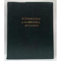 Libro Introduccion A La Mecanica De Fluidos segunda mano  Colombia 