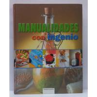 Libro Manualidades Con Ingenio segunda mano  Colombia 