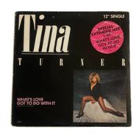 Usado, Vinilo Tina Turner - What's Love Got To Do With It /  Single segunda mano  Colombia 