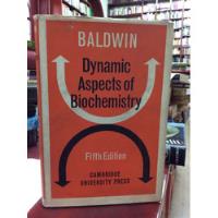 Usado, Aspectos Dinámicos De La Bioquimica. Baldwin. 5 Edicion. segunda mano  Colombia 