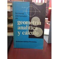 Lecciones Elementales De Geometría Analítica Y Calculo, usado segunda mano  Colombia 
