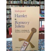 Hamlet, Romeo Y Julieta William Shakespeare segunda mano  Colombia 