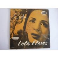 Lola Flores - Canta - Lp Vinilo Acetato, usado segunda mano  Colombia 