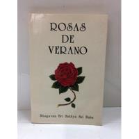 Rosas De Verano Por Bhagavan Sri Sathya Sai Baba segunda mano  Colombia 