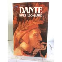 Dante - Kurt Leonhard - Biografía - Colección Salvat segunda mano  Colombia 