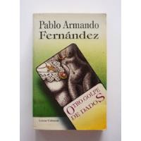Pablo Armando Fernandez - Otro Golpe De Dados , usado segunda mano  Colombia 