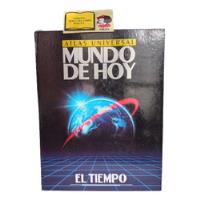 Atlas Universal Mundo De Hoy - El Tiempo - 1993 segunda mano  Colombia 