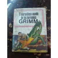 Libro Antiguo Hermanos Grimm 1974 Made In Spain, usado segunda mano  Colombia 