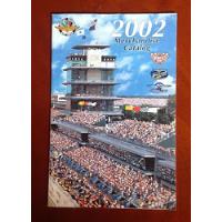 Catálogo Mercancía - Indianapolis Motor Speedway - Año 2002 segunda mano  Colombia 