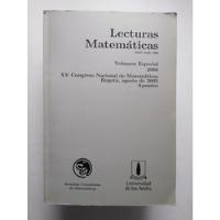 Lecturas Matemáticas Xv Congreso 2005 Apuntes segunda mano  Colombia 