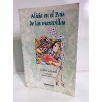 Alicia En El Pais De Las Maravillas - Lewis Carroll - Dibujo segunda mano  Colombia 