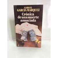 Crónica De Una Muerte Anunciada - García Márquez - 1ra Ed segunda mano  Colombia 