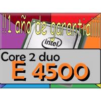 Procesador Intel Core 2 Duo E4500 segunda mano  Cali