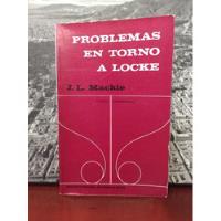 Usado, Problemas En Torno A Locke - J. L. Mackie - Filosofía segunda mano  Colombia 
