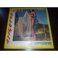 Lp Vinilo Disco Acetato Vinyl Los Corraleros Una Palomita segunda mano  Colombia 