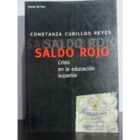 Saldo Rojo -  Constanza Cubillos Reyes, usado segunda mano  Colombia 