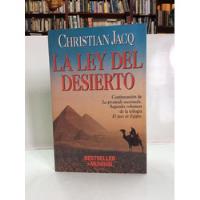 Christian Jaço - La Ley Del Desierto - Antiguo Egipto segunda mano  Colombia 